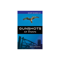 Ransom Publishing Gunshots At Dawn  (Sharp Shades) (häftad, eng)