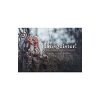 Eye of Newt Books Hausgeister! (inbunden, eng)