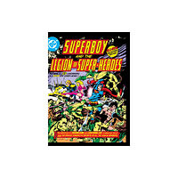 DC Comics Superboy and the Legion of Super-Heroes (inbunden, eng)