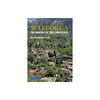 Liverpool University Press Mallorca (inbunden, eng)