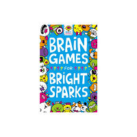 Michael O'Mara Books Ltd Brain Games for Bright Sparks (häftad, eng)