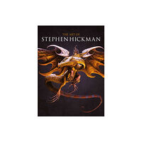 Titan Books Ltd The Art of Stephen Hickman (inbunden, eng)