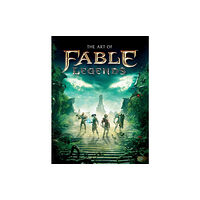 Titan Books Ltd The Art of Fable Legends (inbunden, eng)