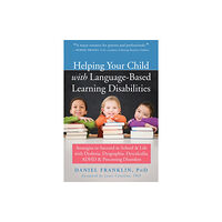 New Harbinger Publications Helping Your Child with Language Based Learning Disabilities (häftad, eng)