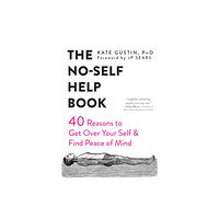 New Harbinger Publications The No-Self Help Book (häftad, eng)