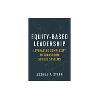 Harvard Educational Publishing Group Equity-Based Leadership (häftad, eng)