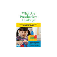 Harvard Educational Publishing Group What Are Preschoolers Thinking? (häftad, eng)