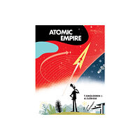 Idea & Design Works Atomic Empire (inbunden, eng)