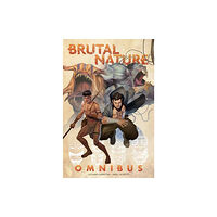 Idea & Design Works Brutal Nature Omnibus (häftad, eng)