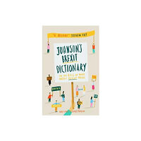 Pushkin Press Johnson's Brexit Dictionary (inbunden, eng)