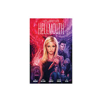 Boom! Studios Buffy the Vampire Slayer: High School is Hell Deluxe Edition (inbunden, eng)