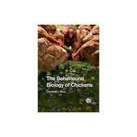 CABI Publishing Behavioural Biology of Chickens, The (häftad, eng)