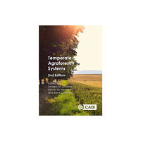 CABI Publishing Temperate Agroforestry Systems (inbunden, eng)