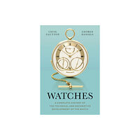 Philip Wilson Publishers Ltd Watches (inbunden, eng)