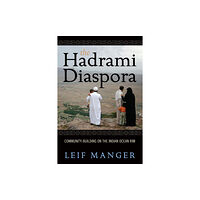 Berghahn Books The Hadrami Diaspora (häftad, eng)