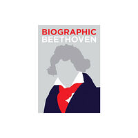 GMC Publications Biographic: Beethoven (inbunden, eng)