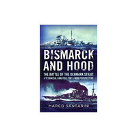 Fonthill Media Ltd Bismarck and Hood (häftad, eng)