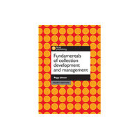 Facet Publishing Fundamentals of Collection Development and Management (häftad, eng)