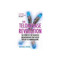 Atlantic Books The Telomerase Revolution (häftad, eng)