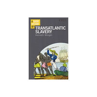 Bloomsbury Publishing PLC A Short History of Transatlantic Slavery (häftad, eng)