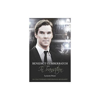 MX Publishing Benedict Cumberbatch, An Actor in Transition: An Unauthorised Performance Biography (häftad, eng)