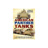 Fonthill Media Ltd American Panther Tanks (häftad, eng)