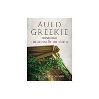 Fonthill Media Ltd Auld Greekie (inbunden, eng)