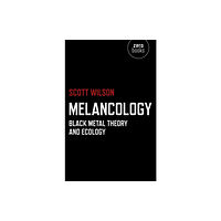 Collective Ink Melancology – Black Metal Theory and Ecology (häftad, eng)