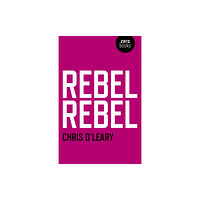 Collective Ink Rebel Rebel – All the songs of David Bowie from `64 to `76 (häftad, eng)