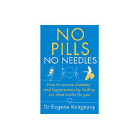 Hammersmith Health Books No Pills, No Needles (häftad, eng)