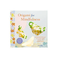 Ryland, Peters & Small Ltd Origami for Mindfulness (häftad, eng)