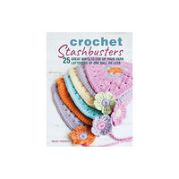 Ryland, Peters & Small Ltd Crochet Stashbusters (häftad, eng)