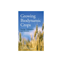 Floris Books Growing Biodynamic Crops (häftad, eng)