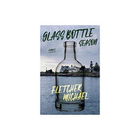 Turner Publishing Company Glass Bottle Season (inbunden, eng)