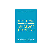 Equinox Publishing Ltd Key Terms for Language Teachers (häftad, eng)