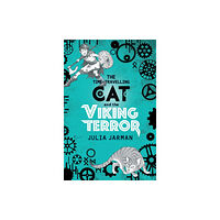 Andersen Press Ltd The Time-Travelling Cat and the Viking Terror (häftad, eng)