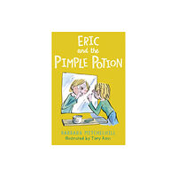 Andersen Press Ltd Eric and the Pimple Potion (häftad, eng)