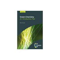 Royal Society of Chemistry Green Chemistry (inbunden, eng)