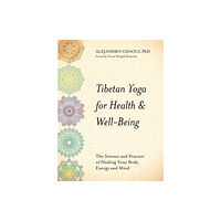 Hay House UK Ltd Tibetan Yoga for Health & Well-Being (häftad, eng)