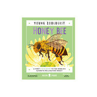 St. Martin's Publishing Group Honey Bee (Young Zoologist) (inbunden, eng)