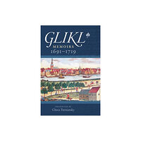 Brandeis University Press Glikl – Memoirs 1691–1719 (häftad, eng)