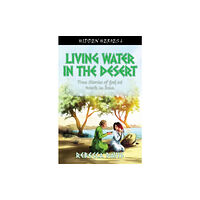 Christian Focus Publications Ltd Living Water in the Desert (häftad, eng)