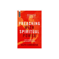 Christian Focus Publications Ltd Preaching With Spiritual Power (häftad, eng)