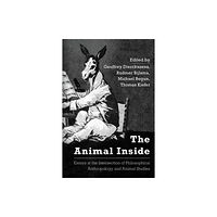 Rowman & Littlefield International The Animal Inside (häftad, eng)