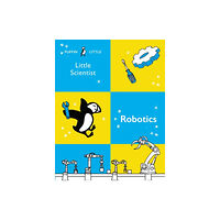 Penguin Random House Australia Puffin Little Scientist: Robotics (häftad, eng)