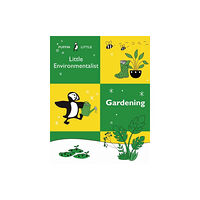 Random House Australia Puffin Little Environmentalist: Gardening (häftad, eng)