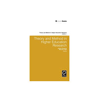 Emerald Publishing Limited Theory and Method in Higher Education Research (inbunden, eng)