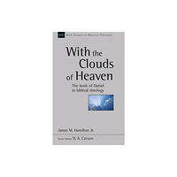 Inter-Varsity Press With the Clouds of Heaven (häftad, eng)