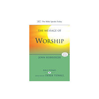 Inter-Varsity Press The Message of Worship (häftad, eng)