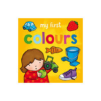 Award Publications Ltd My First... Colours (bok, board book, eng)